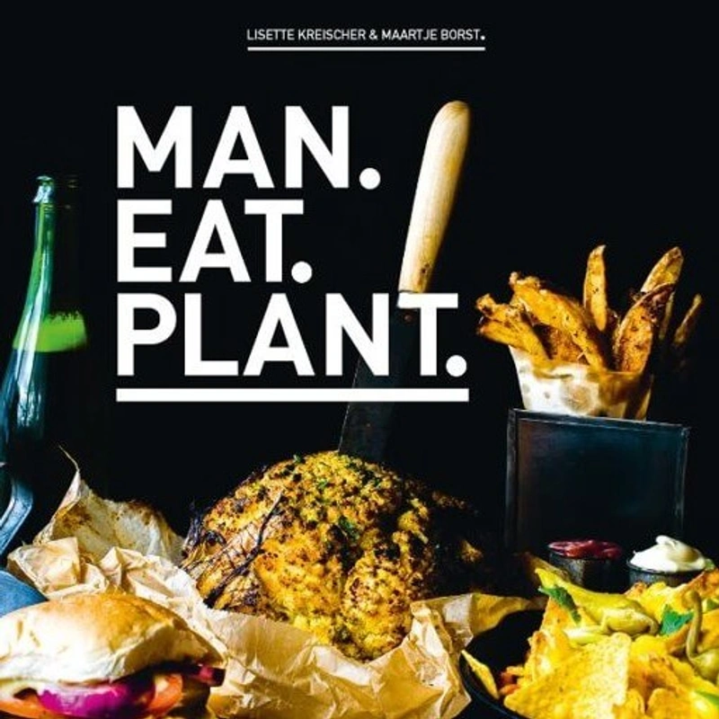 Kookboek: Man.Eat.Plant.