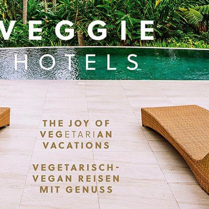 Veggie Hotels: The joy of Vegetarian Vacations